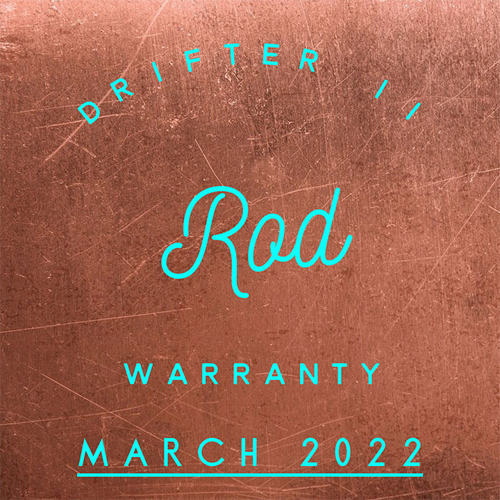 Drifter II Warranty Replacement, March 2022